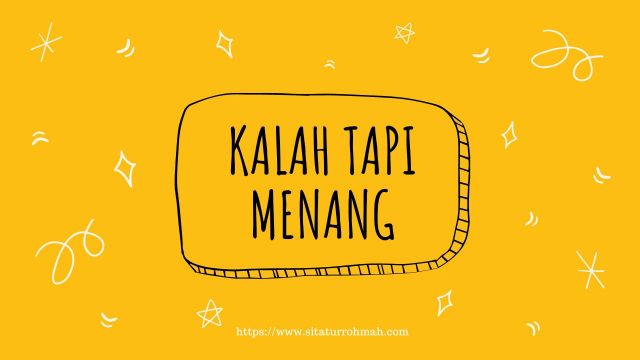 kalah lomba_tapi menang