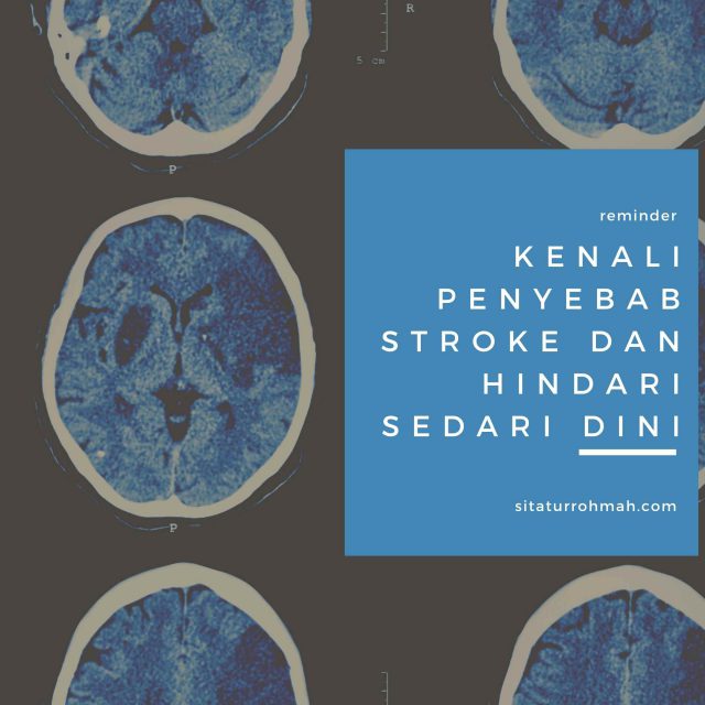 mencegah sejak dini penyakit stroke yang dialami