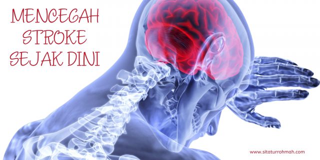 mencegah stroke sejak dini