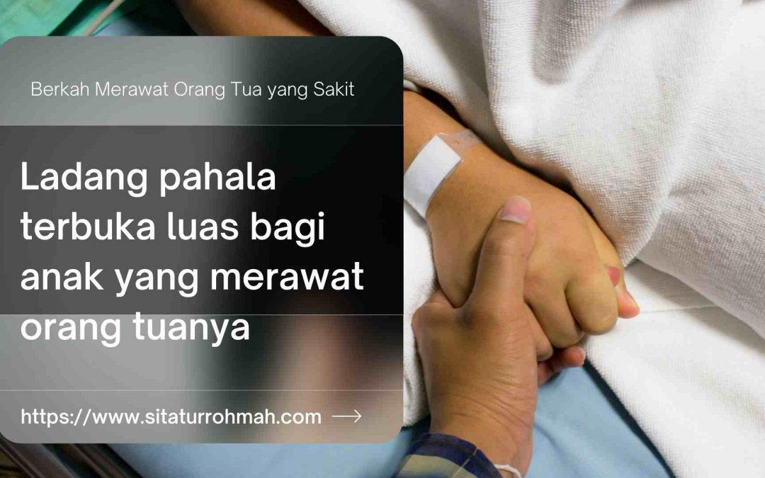 Kewajiban seorang anak ketika orang tuanya sudah meninggal adalah