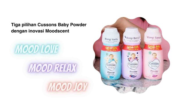 Cussons baby powder dengan inovasi moodscent