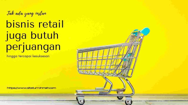 perjuangan pebisnis retail