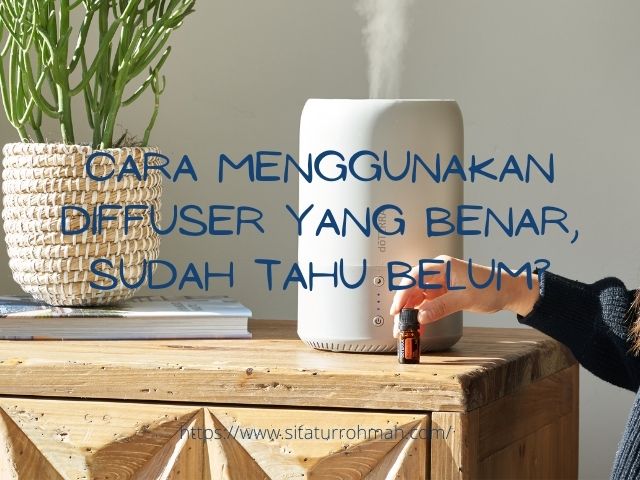 cara menggunakan diffuser