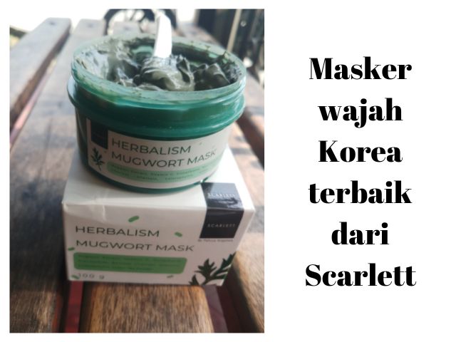 Masker wajah korea terbaik mugwort