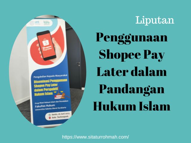 Shopee Pay Later dalam Pandangan Hukum Islam